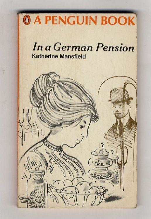 In a German Pension. With an Introductory Note by John Middleton Murry - Katherine Mansfield - copertina