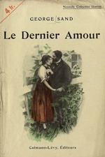 Le dernier amour. Illustrations de Némecek
