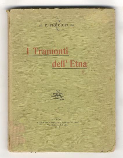 I tramonti dell'Etna - Pio Ciuti - copertina