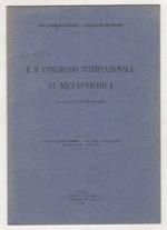 Il II° Congresso Internazionale di metapsichica (Varsavia 28 VIII - 5 IX 1923). Estratto da Luce e Ombra, anno XXIII, fascicolo 9-10, 30 settembre - 31 ottobre 1923