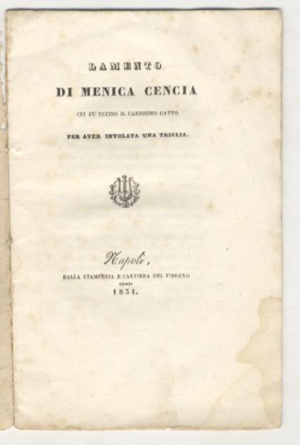 Lamento di Menica Cencia cui fu ucciso il carissimo gatto per aver involata una triglia - copertina
