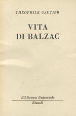 Vita di Balzac. (Traduzione e aggiunte di Antonio Crimi)