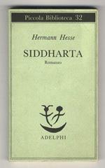 Siddharta. Romanzo. Versione di Massimo Mila