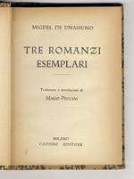 Tre romanzi esemplari. Traduzione e introduzione di Mario Puccini