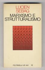 Marxismo e strutturaliamo