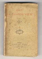 Ohe! La Grande Vie!