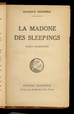 La Madone des sleepings. Roman cosmopolite