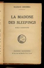 La Madone des sleepings. Roman cosmopolite