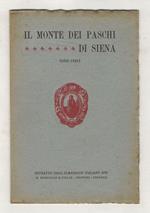 MONTE (IL) dei Paschi di Siena. (1625-1921)