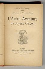 L' Autre Aventure du Joyeux Garçon