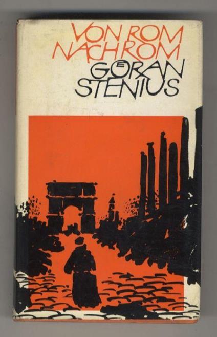 Von Rom nach Rom. Die Kulturlandschaften Italiens - Goran Stenius - copertina