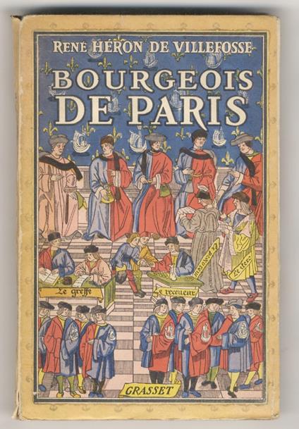 Bourgeois de Paris - René Héron de Villefosse - copertina