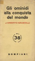 Gli ominidi alla conquista del mondo