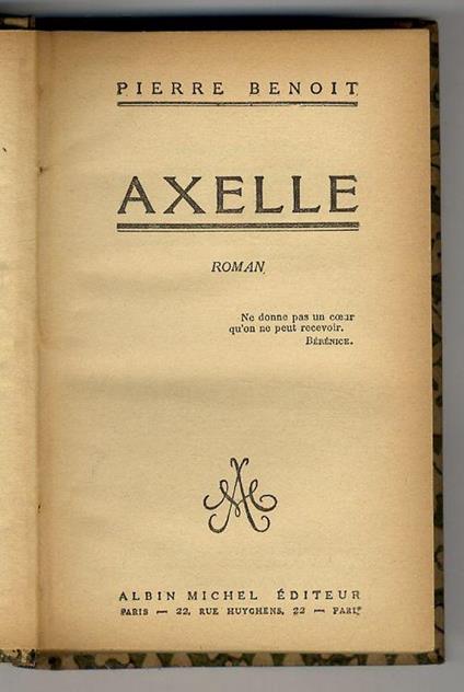 Axelle. Roman - Pierre Benoit - copertina