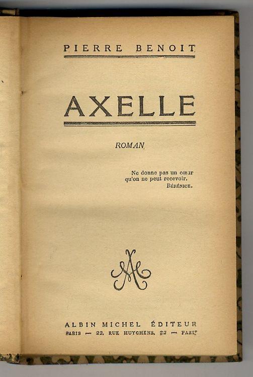 Axelle. Roman - Pierre Benoit - copertina