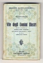 Vite degli uomini illustri. Recate in italiano da Girolamo Pompei, con appunti biografici e critici per cura di Lodovico Corio
