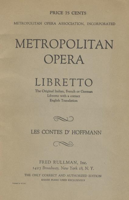 Les Contes d'Hoffmann/The Tales of Hoffmann. Opera in three Acts, a Prologue and an Epilogue. Music by Jacques Offenbach. Libretto by Jules Barbier. English text by John Gutman - Jules Barbier - copertina