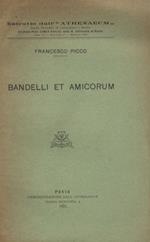 Bandelli et amicorum