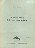 Un nuovo profilo della letteratura barocca. Estratto da L'Italia che scrive, n. 6, giugno 1969
