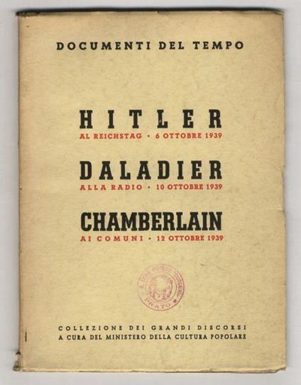 Hitler al Reichstag - 6 ottobre 1939. Daladier alla radio - 10 ottobre 1939 - Chamberlain ai comuni - 12 ottobre 1939 - Adolf Hitler - copertina