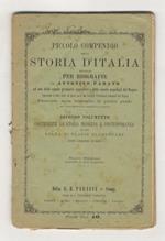 Piccolo compendio della storia d'Italia esposta per biografie [...] ad uso delle scuole primarie e delle scuole popolari del Regno [...] Secondo volumetto contenente la storia moderna e contemporanea ad uso della Va classe elementare, secondo i progr