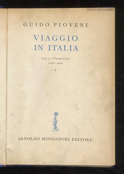 Viaggio in Italia. Con 32 illustrazioni fuori testo - Guido Piovene - copertina