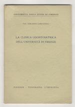 La clinica odontoiatrica dell'Università di Firenze