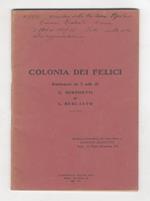 Colonia dei felici. Burlesco in 3 atti di G.Bertinetti e L. Beruatto