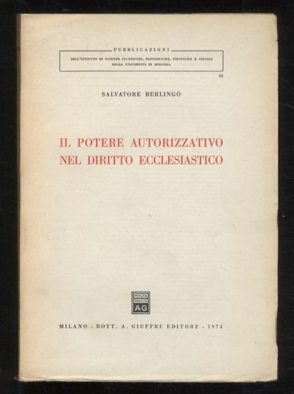 Il potere autorizzativo nel diritto ecclesiastico - Salvatore Berlingò - copertina