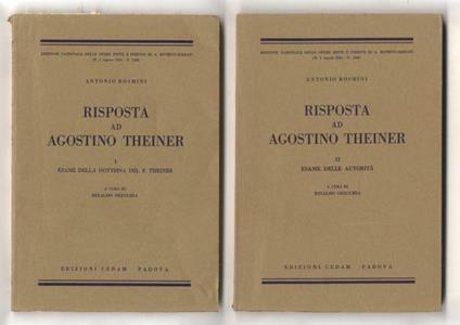 Risposta ad Agostino Theiner. A cura di Rinaldo Orecchia. I: Esame della dottrina del P. Theiner. - II: Esame delle autorità - Antonio Rosmini - copertina