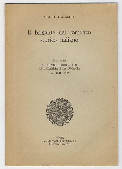 Il brigante nel romanzo storico italiano - Sergio Romagnoli - copertina