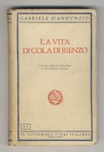 La vita di Cola di Rienzo. Vite di uomini illustri e di uomini oscuri