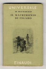 Il matrimonio di Figaro. A cura di Fabrizio Onofri
