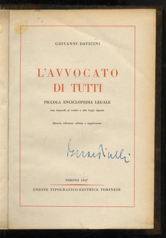 L' Avvocato di tutti. Piccola enciclopedia legale. Quarta edizione - Giovanni Davicini - copertina
