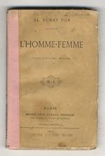 L' homme-femme. Réponse à M.Henri d'Ideville. 29ème édition