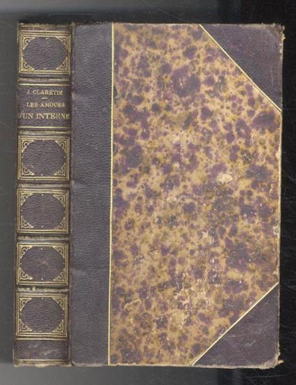 Les Amours d'un Interne - Jules Claretie - copertina