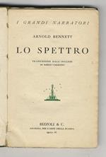 Lo Spettro. Traduzione dall'inglese (e prefazione) di Mario Casalino
