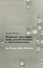 Problemi psicologici della preadolescenza e dell'adolescenza