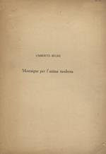 Montaigne per l'anima moderna
