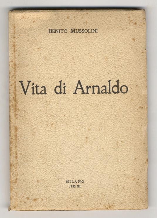 Vita di Arnaldo - Benito Mussolini - copertina