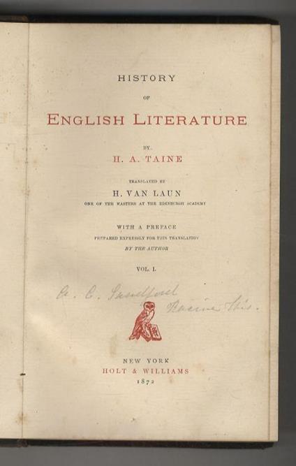 History of the English Literature. Translated by H. Van Laun. With a Preface prepared expressly for this translation by the Author - Hippolyte Taine - copertina