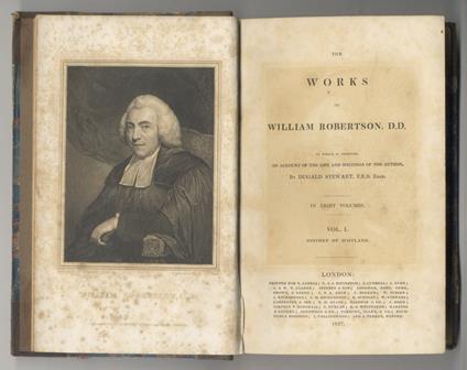 The Works (...) To Which is Prefixed an Account of the Life and Writings of the Author by Dugald Stewart, F.R.S., Edin. In 8 volumes. (Volls. I & II : History of Scotland III-V: History of Charles V VI-VIII: History of America) - William Robertson - copertina