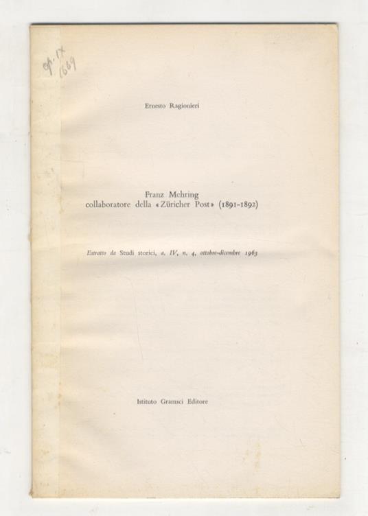 Franz Mehring collaboratore della Zuricher Post - Ernesto Ragionieri - copertina