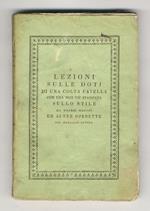Lezioni sulle doti di una colta favella. Con una non piuù stampata sullo stile da usarsi oggidì ed altre operette del medesimo autore