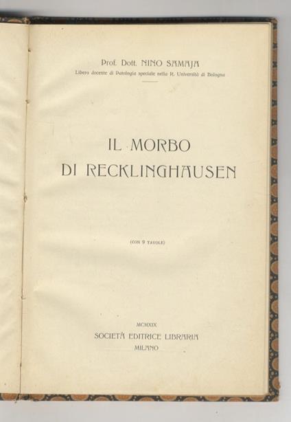 Il morbo di Recklinghausen (con 9 tavole) - Nino Samaja - copertina