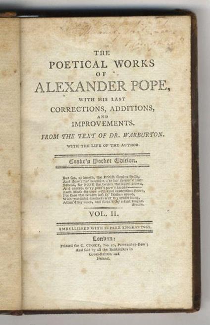 The Poetical Works of Alexander Pope, with His Last Corrections, Additions, and Improvements. From the Text of Dr. Warburton, with the Life of the Author. Volume II. (Essay on Man - Moral Essays - Imitations of English Poets - Horace's Satires, Epist - Alexander Pope - copertina