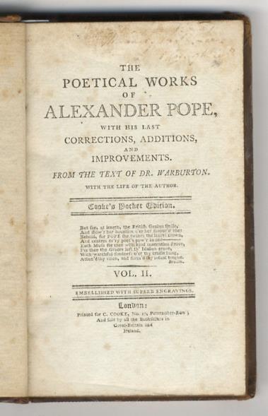 The Poetical Works of Alexander Pope, with His Last Corrections, Additions, and Improvements. From the Text of Dr. Warburton, with the Life of the Author. Volume II. (Essay on Man - Moral Essays - Imitations of English Poets - Horace's Satires, Epist - Alexander Pope - copertina