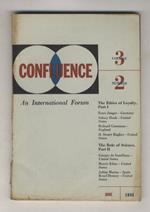 Confluence. An International Forum. Published under the auspices of Summer School of Arts and Sciences and of Education of Harvard University [...] Editor Henry A. Kissinger. Vol. 3, 1954: number 2, June
