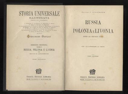 Russia, Polonia e Livonia sino al secolo XVII. Tomo primo [- tomo secondo] - C. Schiemann - copertina
