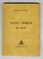 Santa Teresa di Gesù. Traduzione e introduz. di G. Beccari e G. Spellanzon